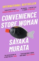 Convenience Store Woman (Paperback)