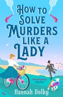 How to Solve Murders Like a Lady (Paperback)