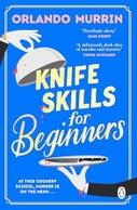 Knife Skills for Beginners (Paperback)