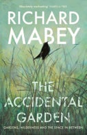 The Accidental Garden (Paperback)