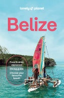 Lonely Planet Belize (Paperback)
