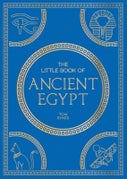 The Little Book of Ancient Egypt (Paperback)