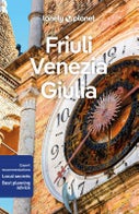 Lonely Planet Friuli Venezia Giulia (Paperback)
