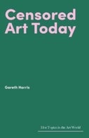 Censored Art Today (Hardback)