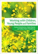 Working with Children, Young People and Families (Paperback)