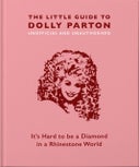 The Little Guide to Dolly Parton (Hardback)