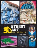 3D Street Art (Hardback)