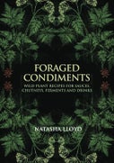 Foraged Condiments (Hardback)
