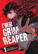 I'm the Grim Reaper, Vol. 1 (Paperback)