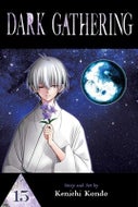 Dark Gathering, Vol. 15 (Paperback)