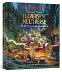 Heroes' Feast Flavors of the Multiverse (Hardback)