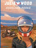 Dodelijke rodeo (Paperback)