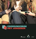 Communiceren met jongeren (Paperback)
