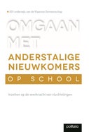 Omgaan met anderstalige nieuwkomers op school (Paperback)