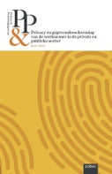 Privacy & Persoonsgegevens: Privacy en gegevensbescherming van de werknemer in de private en publieke sector (Paperback)