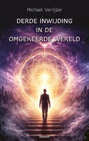 Derde inwijding in de omgekeerde wereld (Paperback)