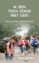 Ik ben toch zeker niet gek! (Hardback)