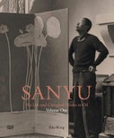SANYU Volume One: His Life  (Hardback)