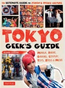 Tokyo Geek's Guide (Paperback)