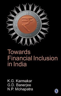 Towards Financial Inclusion in India (Hardback)