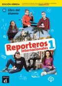 Reporteros internacionales 1 - Edicion hibrida - Libro del alumno (Paperback)