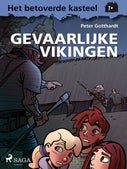 Het betoverde kasteel 7 - Gevaarlijke Vikingen (E-book)