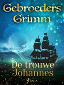 De trouwe Johannes (E-book)