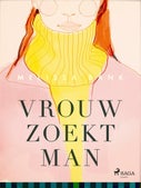 Vrouw zoekt man (E-book)