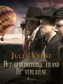 Het geheimzinnige eiland - De verlatene (E-book)