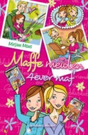 Maffe meiden 4ever maf (E-book)
