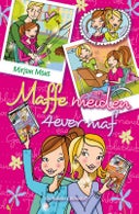 Maffe meiden 4ever maf (Paperback)