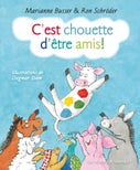 C'est chouette d'etre amis! (E-book)
