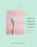 De kracht van kristallen (Hardback)