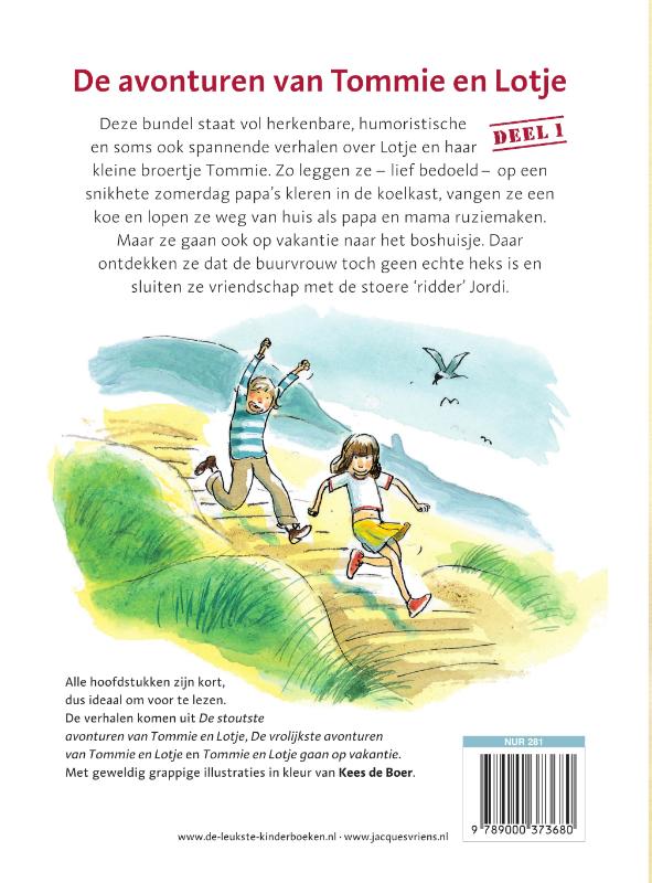 De avonturen van Tommie en Lotje deel 1 (Paperback)