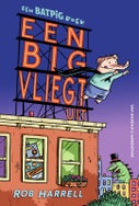 Een big vliegt uit (Hardback)