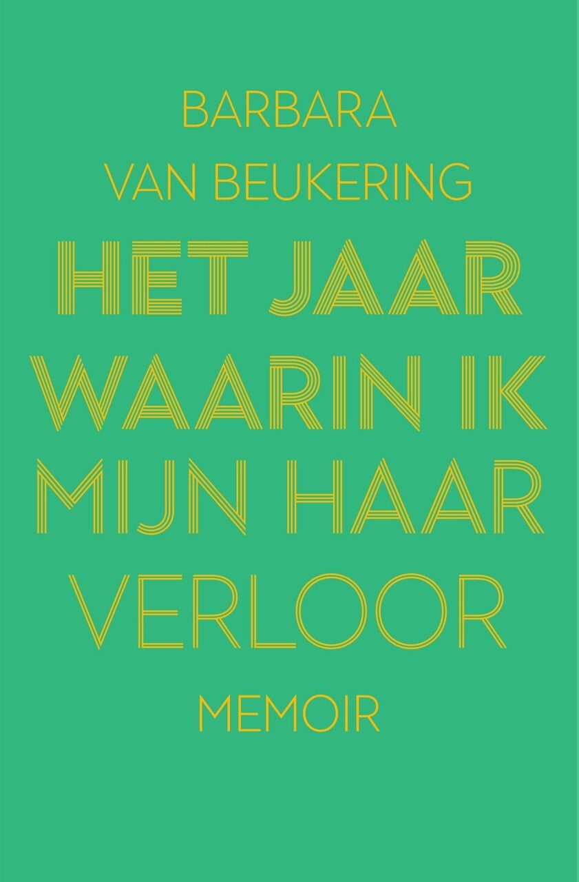 Het jaar waarin ik mijn haar verloor (E-book)