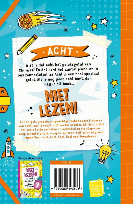 Niet lezen! Dit boek is alleen voor kinderen van 8 (Paperback)