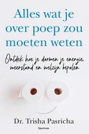 Alles wat je over je darmen zou moeten weten (E-book)
