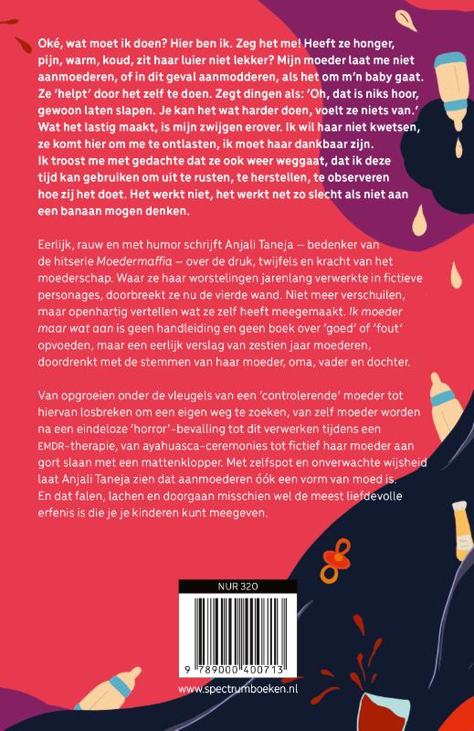 Ik moeder maar wat aan (Paperback)