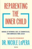 Reparenting the inner child (E-book)