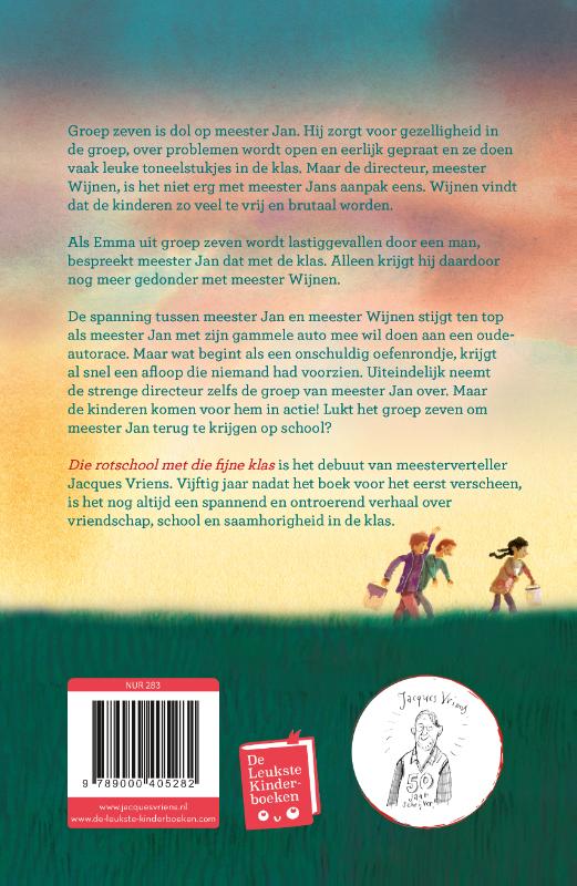 Die rotschool met die fijne klas (Hardback)
