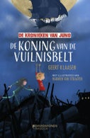 De koning van de vuilnisbelt (Hardback)