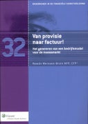 Van provisie naar factuur! (Paperback)