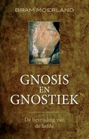 Gnosis en gnostiek (E-book)