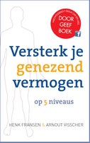 Versterk je genezend vermogen op 5 niveaus (E-book)