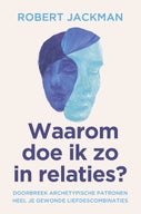 Waarom doe ik zo in relaties? (E-book)