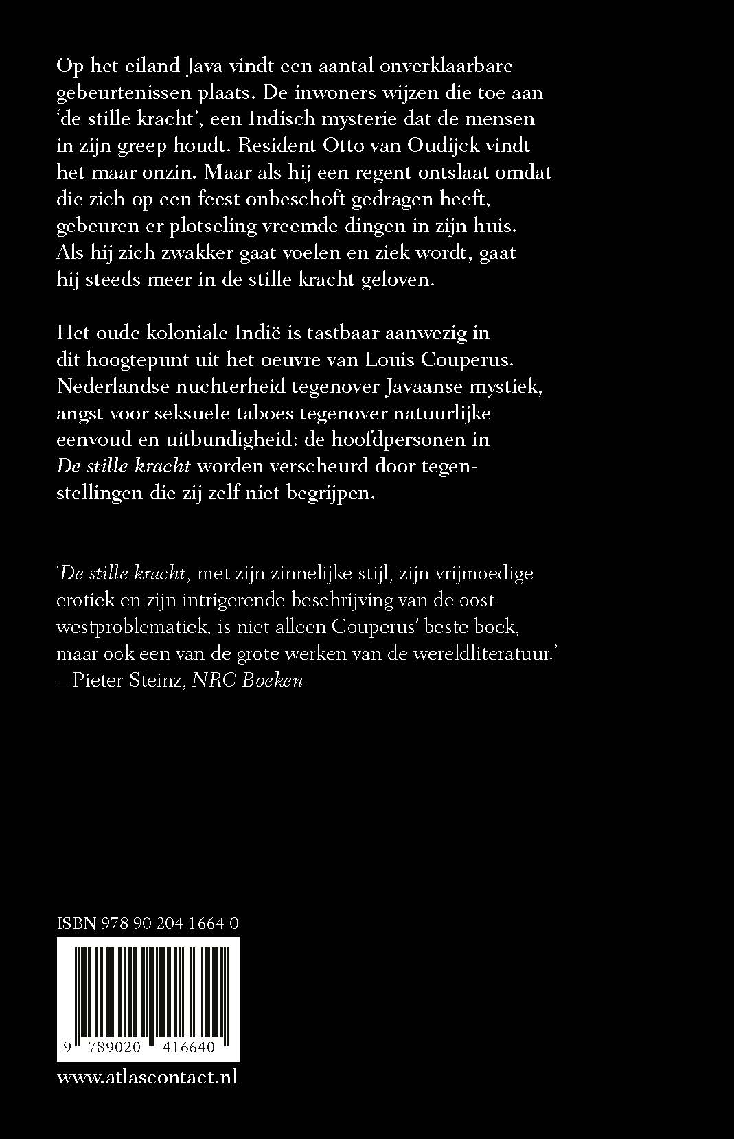 De stille kracht (Paperback)