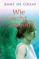 Wie wacht op jou? (E-book)