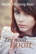 Zeg nooit nooit (E-book)