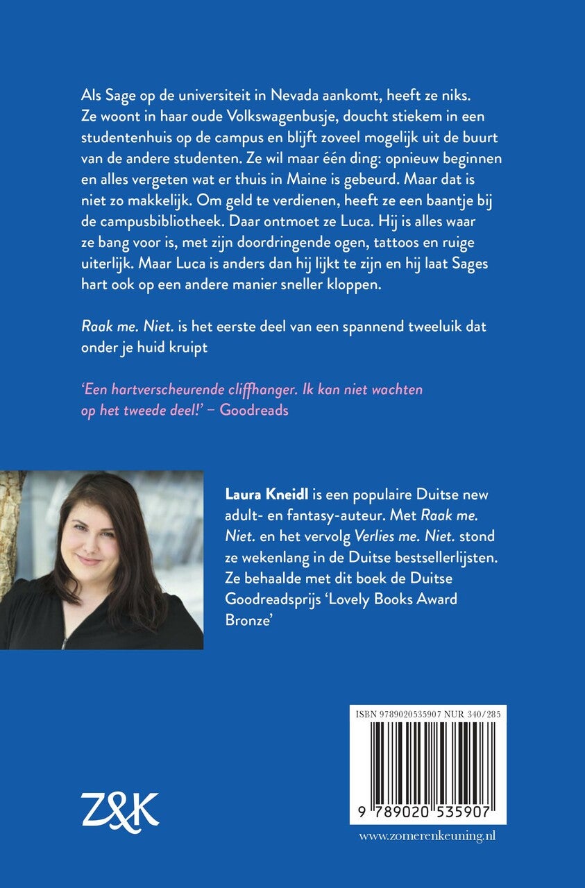 Raak me. Niet. (Paperback)